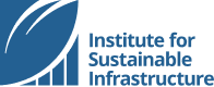 Institute For Sustainable Infrastructure